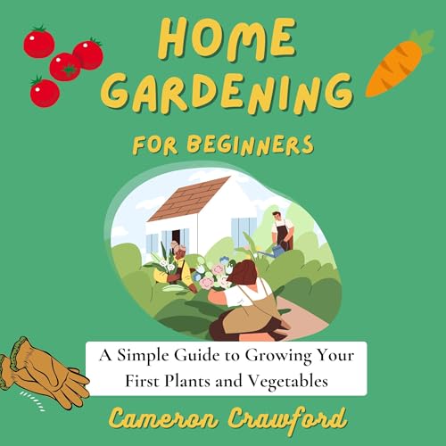 Home Gardening for Beginner