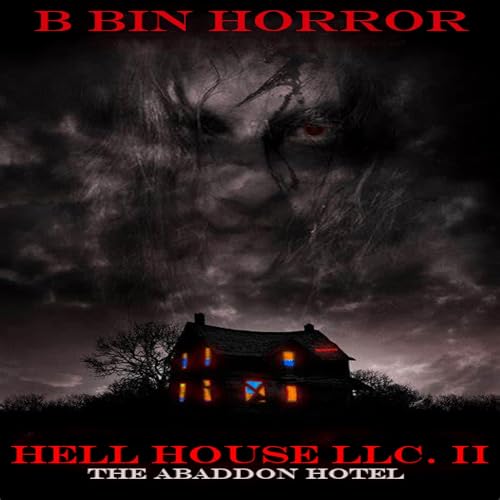 Hell House LLC II: The Abaddon Hotel by Unknown