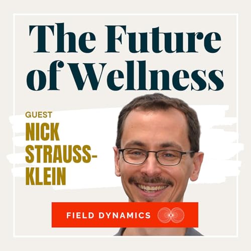 Practical Neuroplasticity - Feldenkrais, Somatics & Learning How to Change with Nick Strauss-Klein by Unknown