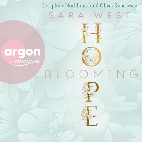 Blooming Hope (German Edition)