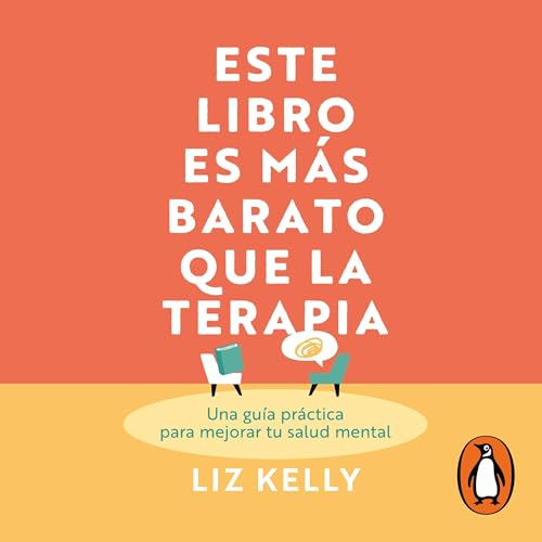 Este libro es más barato que la terapia [This Book Is Cheaper than Therapy]