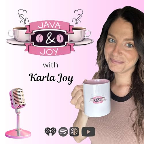 Java & Joy by Karla Joy
