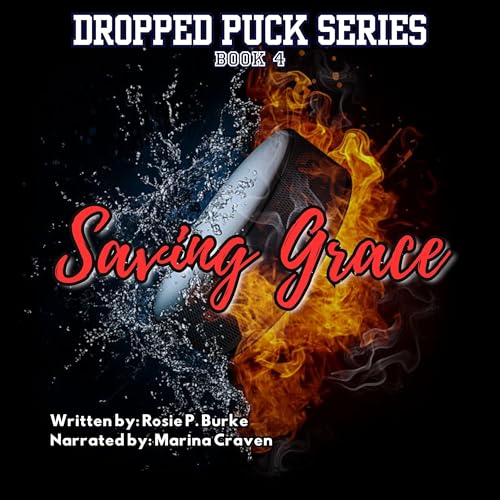 Saving Grace by Rosie P Burke