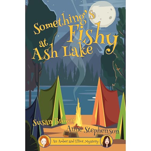 Something's Fishy at Ash Lake by Susan Brown