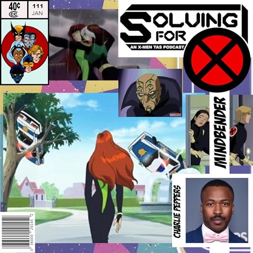 X-Men Evolution: Mindbender w/ Charlie Peppers by Unknown