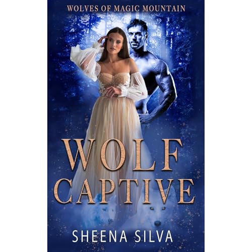 Wolf Captive by Sheena Silva