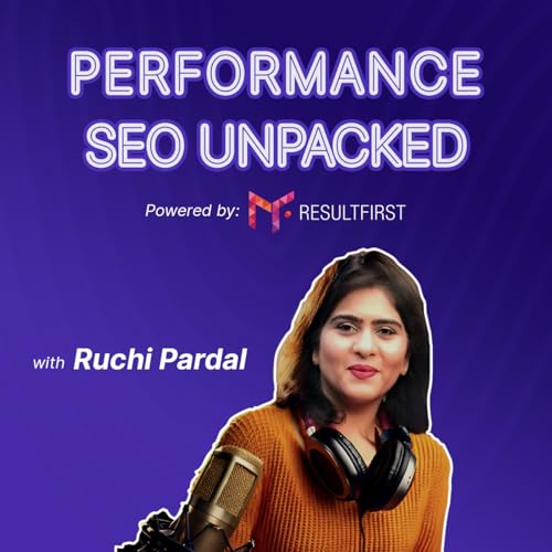 Performance SEO Unpacked by ResultFirst