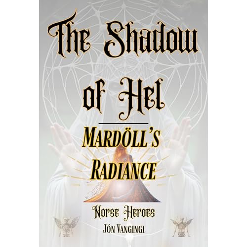 The Shadow of Hel by Jón Vaningi