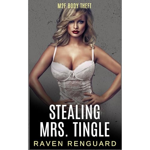 Stealing Mrs. Tingle