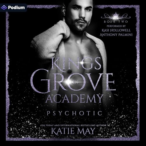 Psychotic by Katie May
