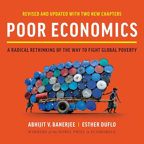 Poor Economics by Abhijit V. Banerjee