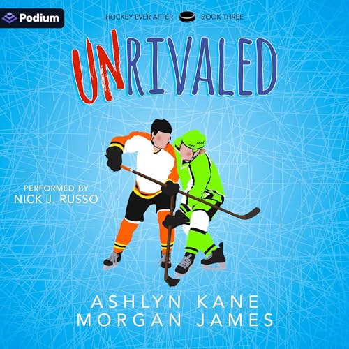 Unrivaled by Ashlyn Kane