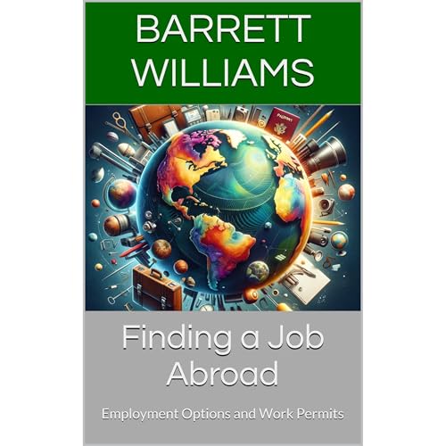 Finding a Job Abroad by Barrett Williams