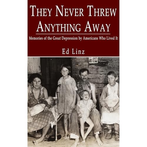 They Never Threw Anything Away