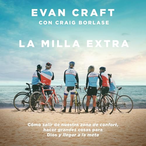 La milla extra by Evan Craft