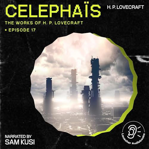 Celephaïs by H. P. Lovecraft