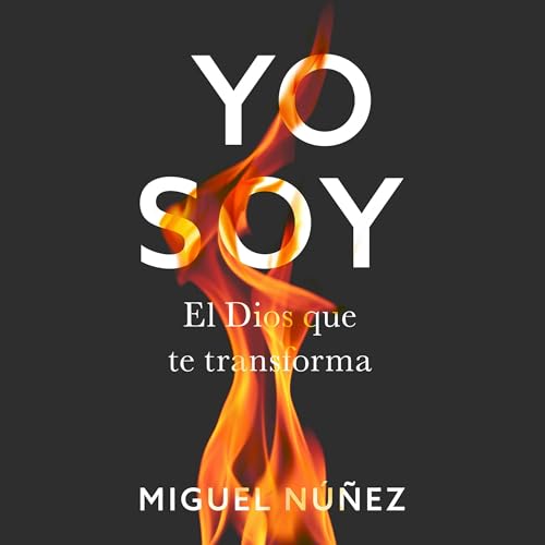 Yo Soy [I Am] by Dr. Miguel Núñez