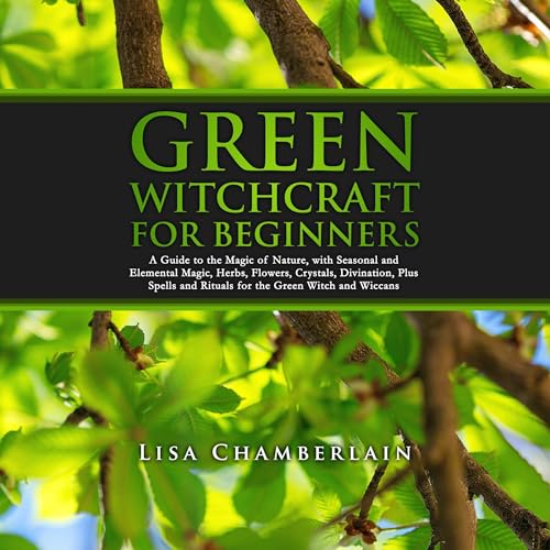 Green Witchcraft for Beginners