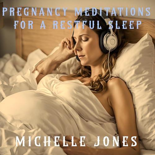 Pregnancy Meditations for a Restful Sleep