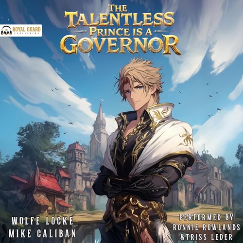 The Talentless Prince Is a Governor