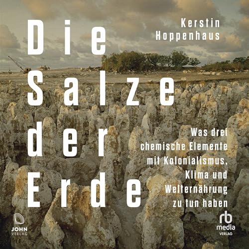 Die Salze der Erde [The Salts of the Earth]