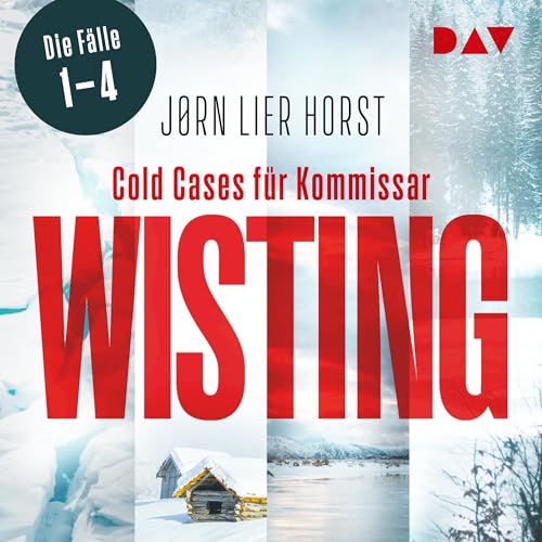 Wisting und der Tag der Vermissten / Der fensterlose Raum / Der Atem der Angst / Der See des Vergessens