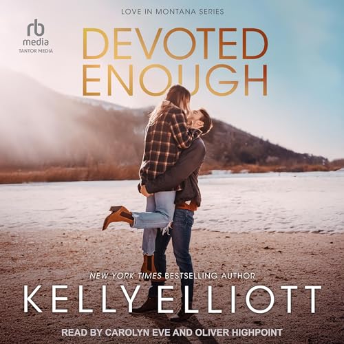 Devoted Enough by Kelly Elliott