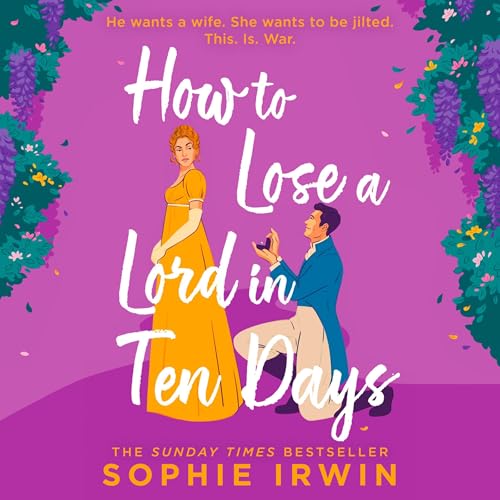 How to Lose a Lord in Ten Days