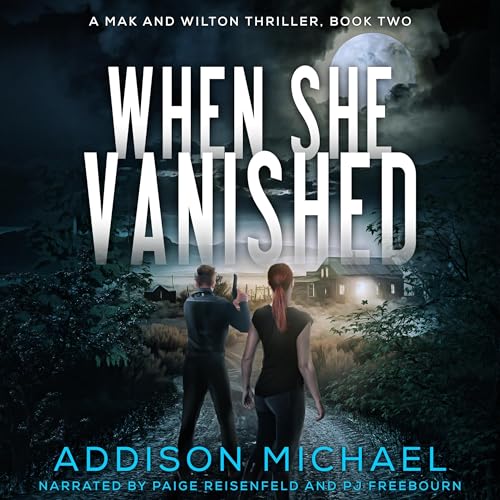 When She Vanished by Addison Michael