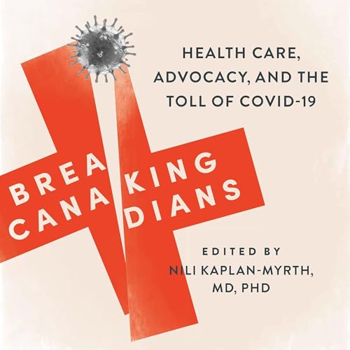 Breaking Canadians by Nili Kaplan-Myrth