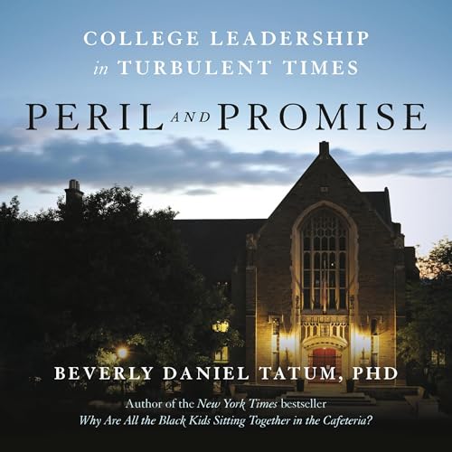 Peril and Promise by Beverly Daniel Tatum