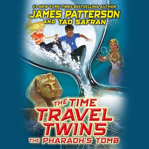 The Time Travel Twins: The Pharaoh's Tomb