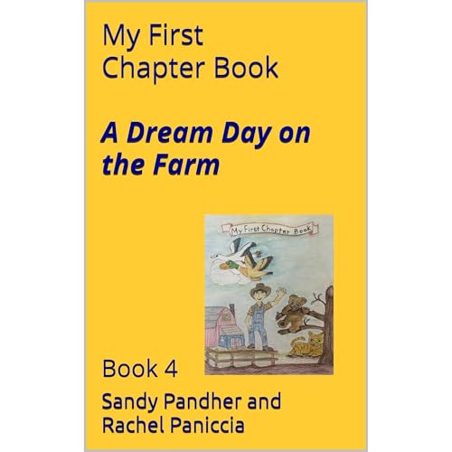 A Dream Day on the Farm