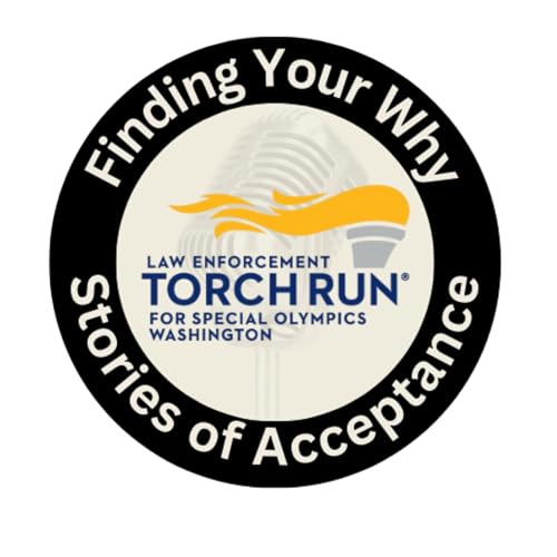 Finding Your Why, Stories of Acceptance by Special Olympics Washington