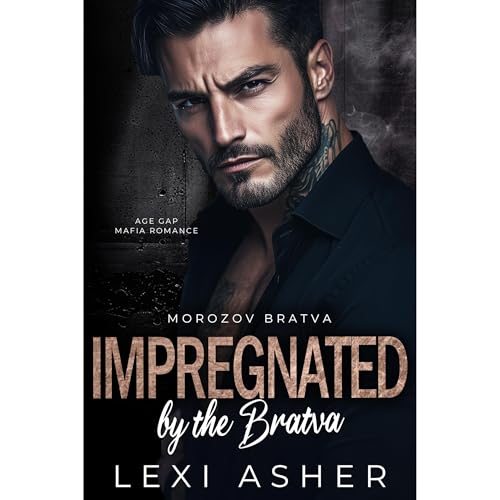 Impregnated by the Bratva