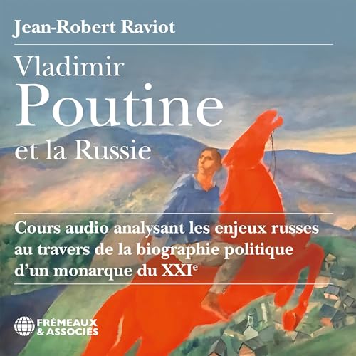 Vladimir Poutine et la Russie by Jean-Robert Raviot