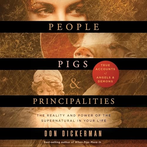 People, Pigs, and Principalities