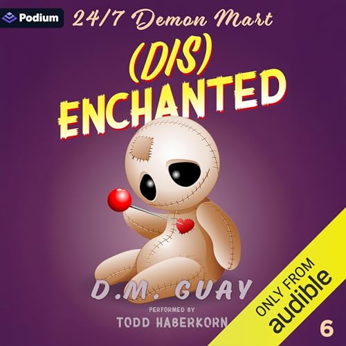 Disenchanted by D.M. Guay