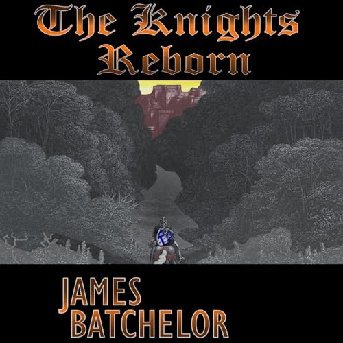 The Knights Reborn