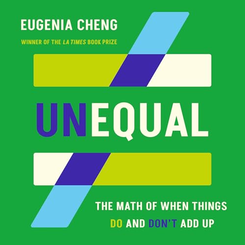 Unequal by Eugenia Cheng