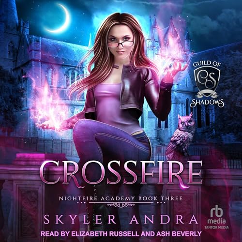 Crossfire by Skyler Andra