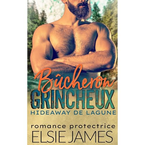 Bûcheron Grincheux, Hideaway de Lagune