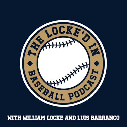 Locke'd In Baseball by William Locke and Luis Barranco
