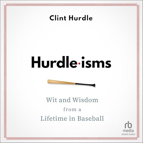 Hurdle-isms by Clint Hurdle