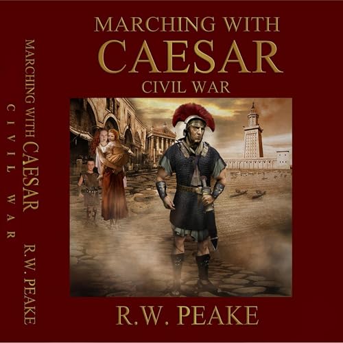 Marching with Caesar: Civil War