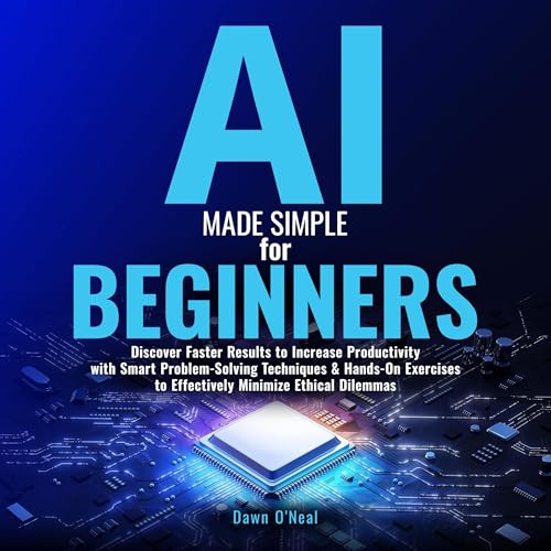 AI Made Simple for Beginners