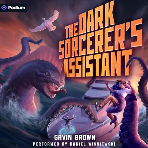 The Dark Sorcerer's Assistant: A Humorous Urban Fantasy by Gavin Brown