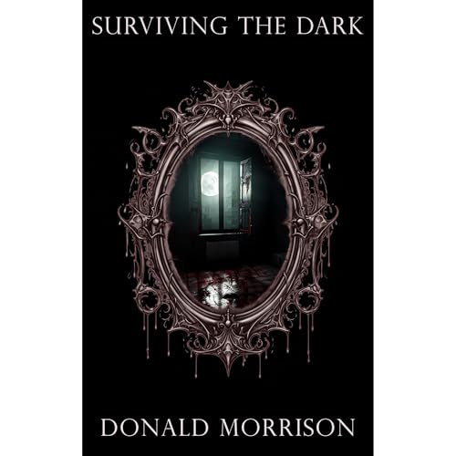 Surviving the Dark