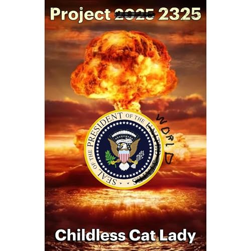 Project 2325 by Childless CatLady