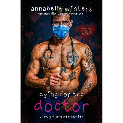 Dying for the Doctor by Annabelle Winters